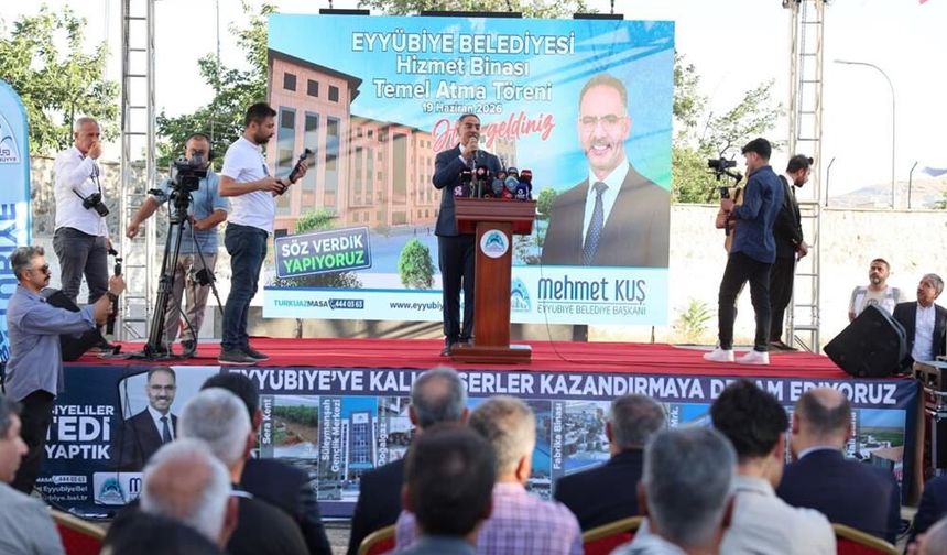 Eyyübiye Belediye Hizmet Binasının temeli atıldı