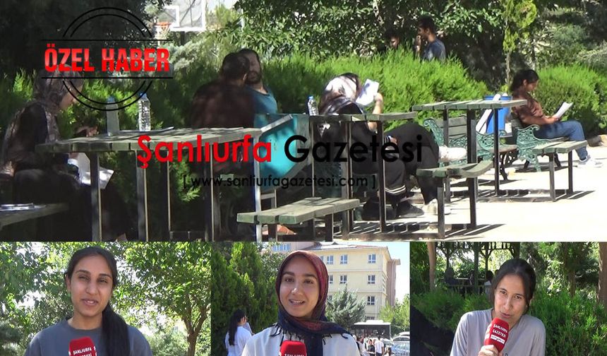 Şanlıurfalı öğrencilerin YKS heyecanı; “Heyecan yok rakip eleyeceğim!”