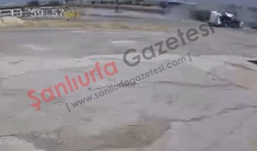 Şanlıurfa'da Feci Kazanın Güvenlik Kamerası Görüntüleri Ortaya Çıktı