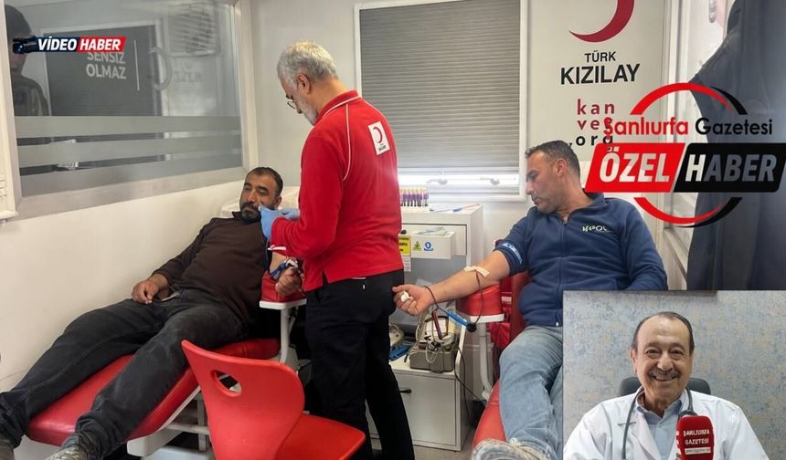 Şanlıurfa’da kan bağışı çalışmaları sürüyor