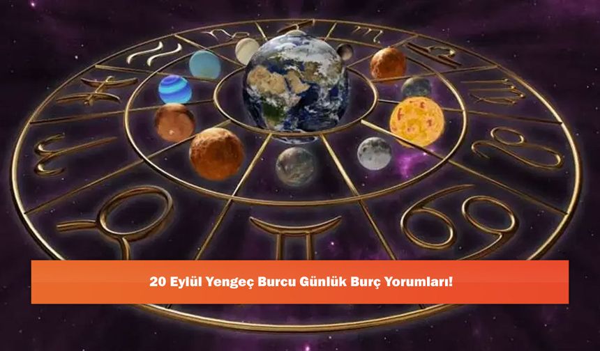 20 Eylül Yengeç Burcu Günlük Burç Yorumları!