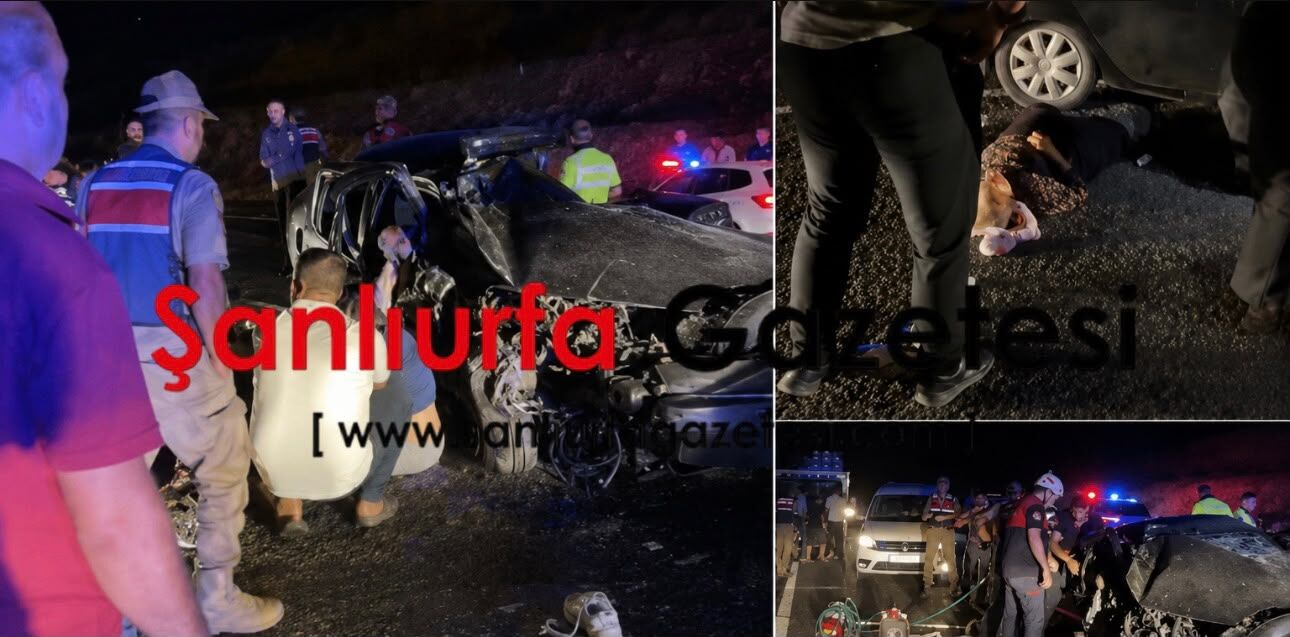 Şanlıurfa’da Feci kazada ölenlerin kimlikleri belli oldu
