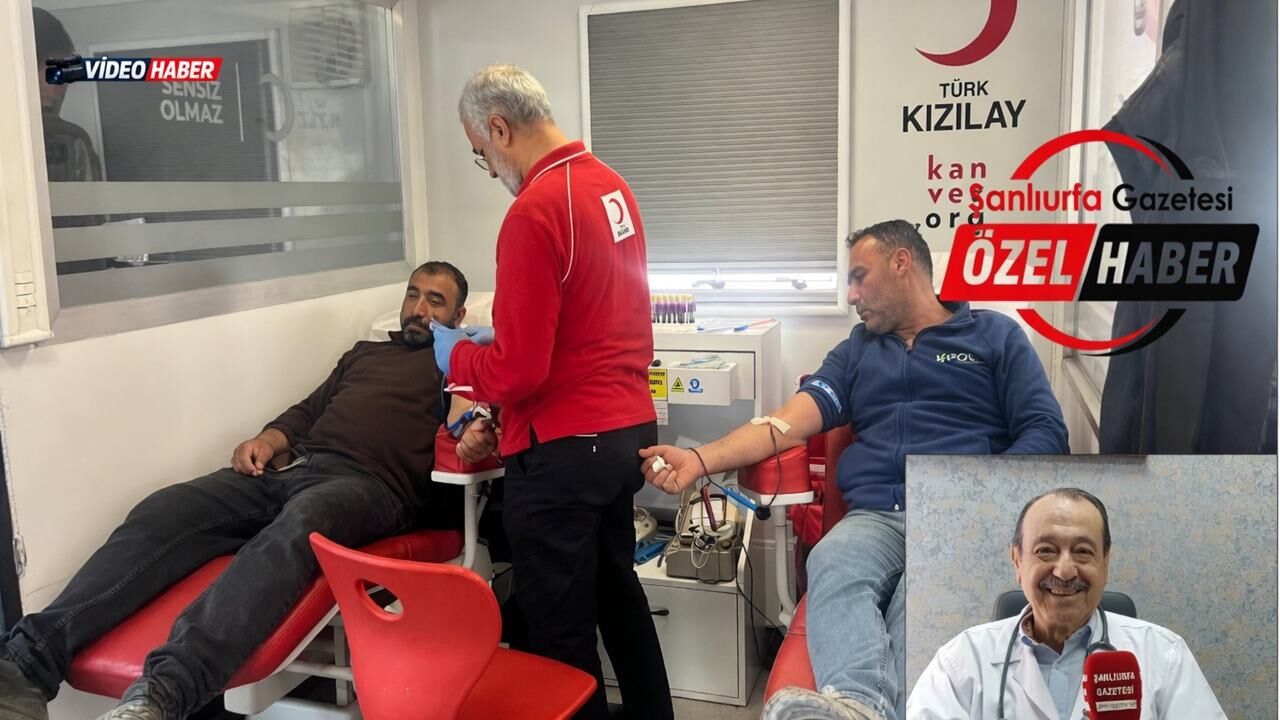 Şanlıurfa’da kan bağışı çalışmaları sürüyor