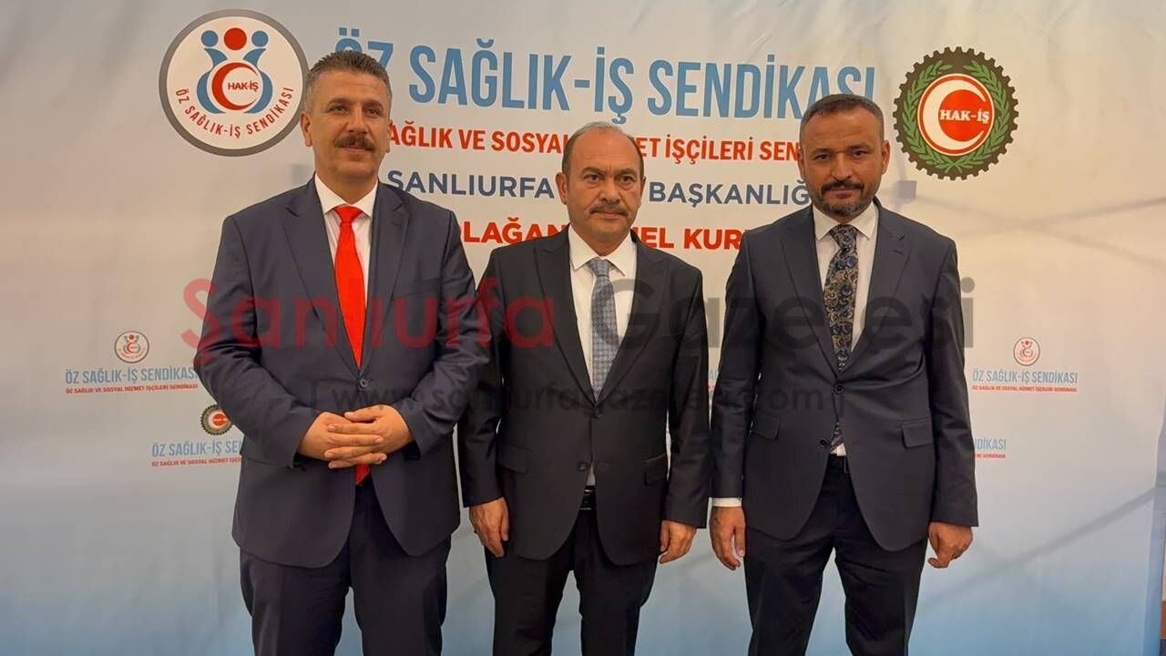 Öz Sağlık-İş Sendikası Şanlıurfa Şubesi'nde Mehmet Tufan Taş Dönemi