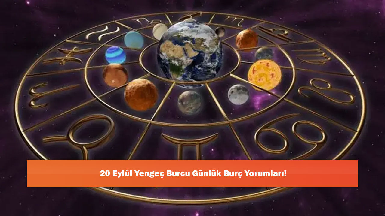 20 Eylül Yengeç Burcu Günlük Burç Yorumları!