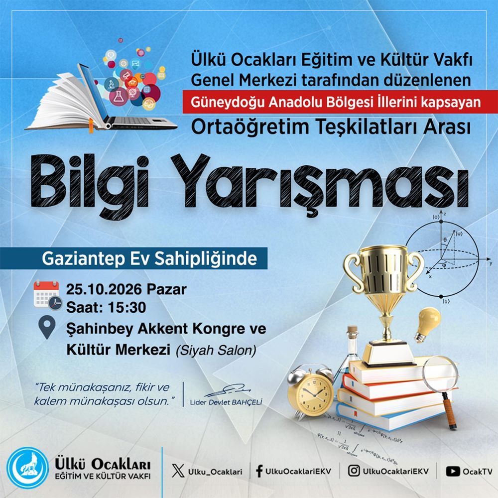 Şanlıurfa, Siirt, Adıyaman, Kilis'ten Ülkü Ocakları'nın bilgi yarışmasına ilgi
