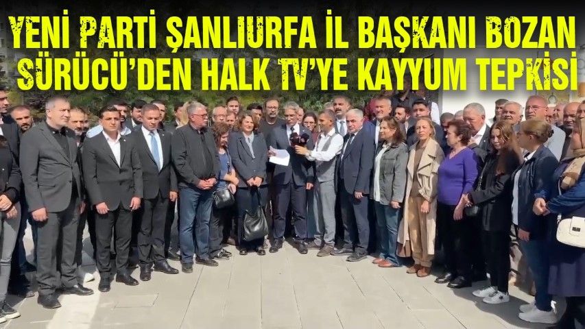 Yeni Parti İl Başkanı Bozan Sürücü’den Halk TV’ye kayyum tepkisi