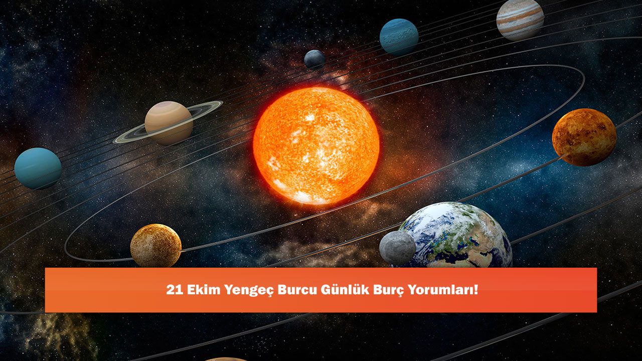 21 Ekim Yengeç Burcu Günlük Burç Yorumları!